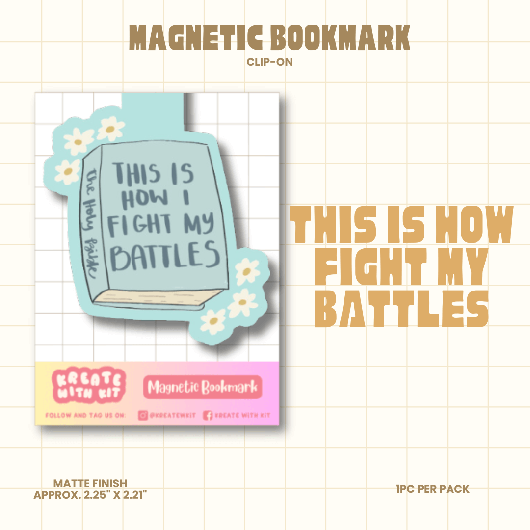 Magnetic Bookmark - This Is How I Fight My Battles